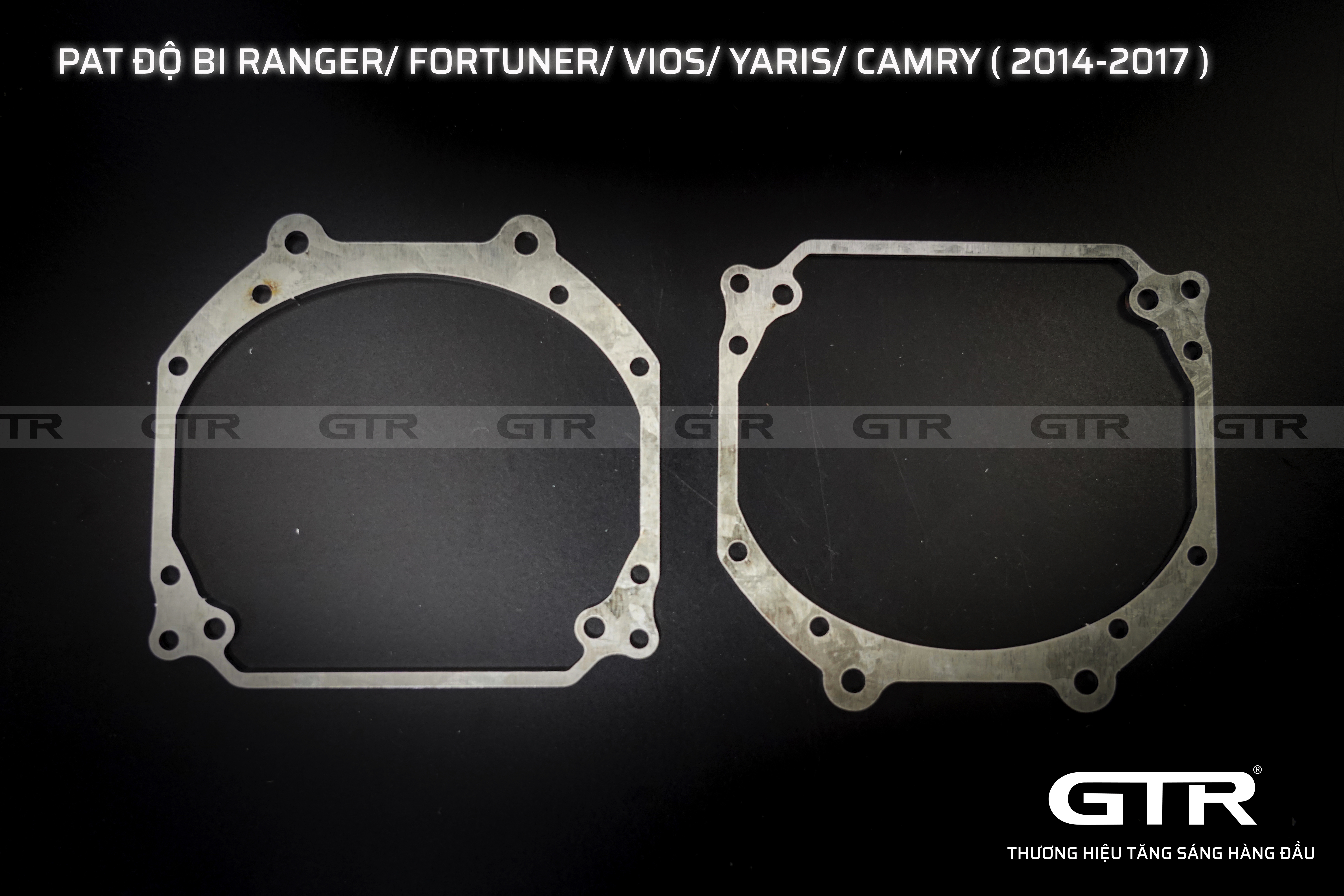 PÁT ĐỘ ĐÈN CHO RANGER/ FORTUNER/ VIOS/ YARIS/ CAMRY (2014-2017)